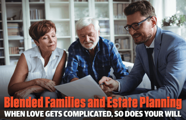 Blended Families and Estate Planning | Testamentary Trusts | Staying Ahead of the Scam | Q&A